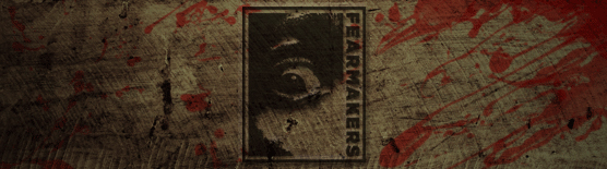 fearmakers